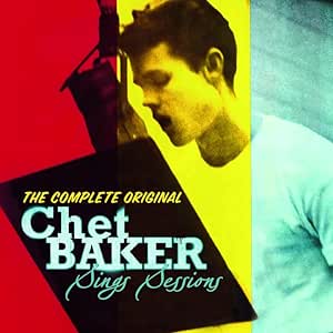 The Complete Original Chet Baker Sings Sessions - Image 2