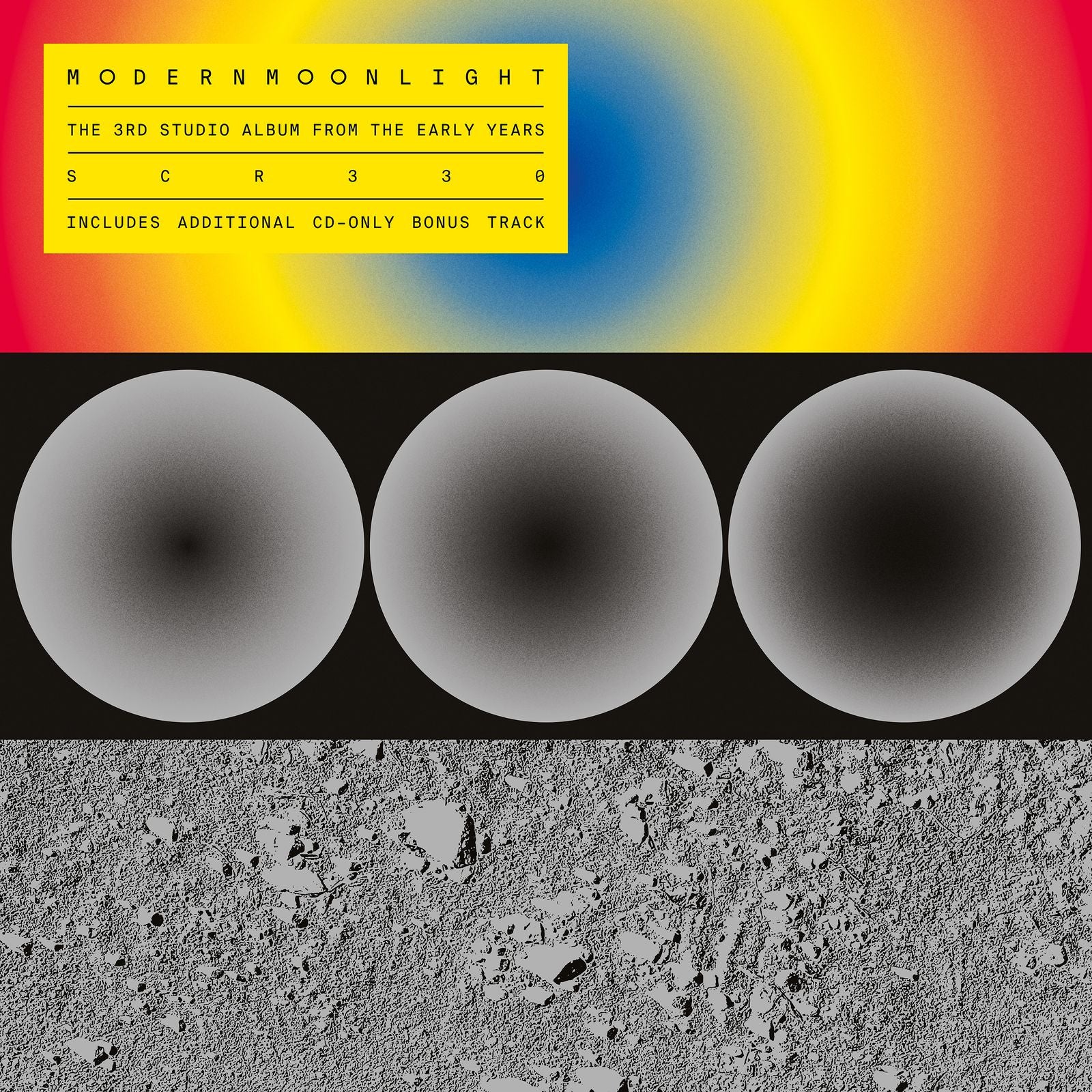 The Early Years - Modern Moonlight