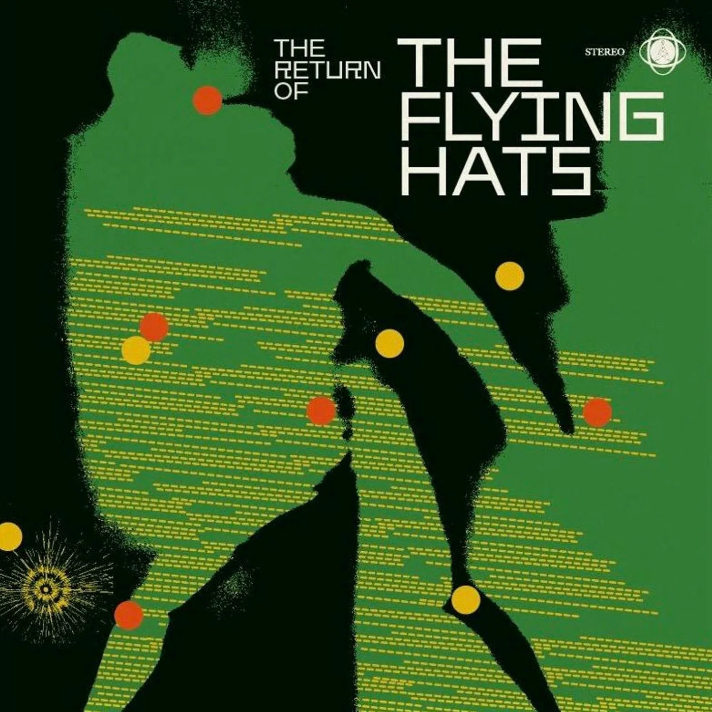 THE FLYING HATS - THE RETURN OF