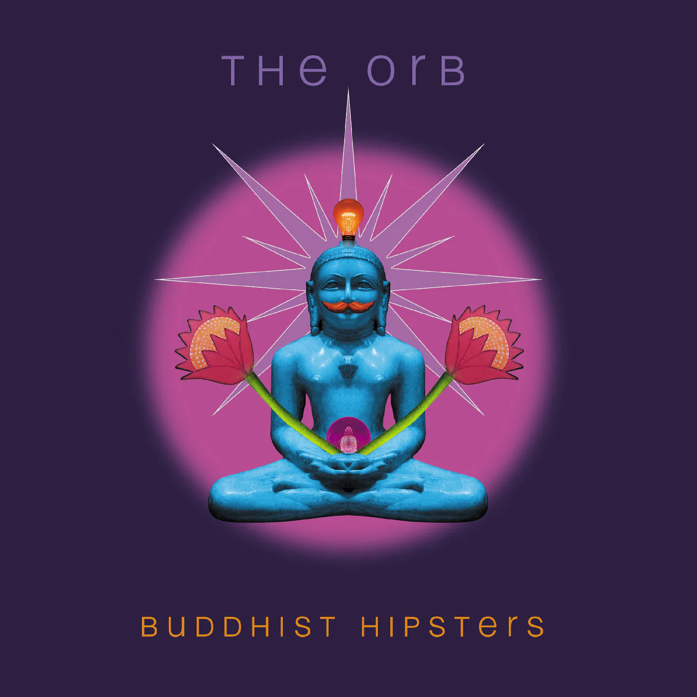 The Orb - Buddhist Hipsters