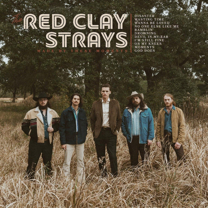 The Red Clay Strays - Made By These Moments - Image 3