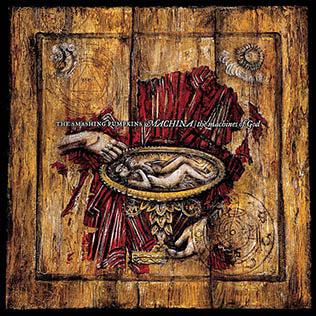 The Smashing Pumpkins - Machina / The Machines of God (25th Anniversary)
