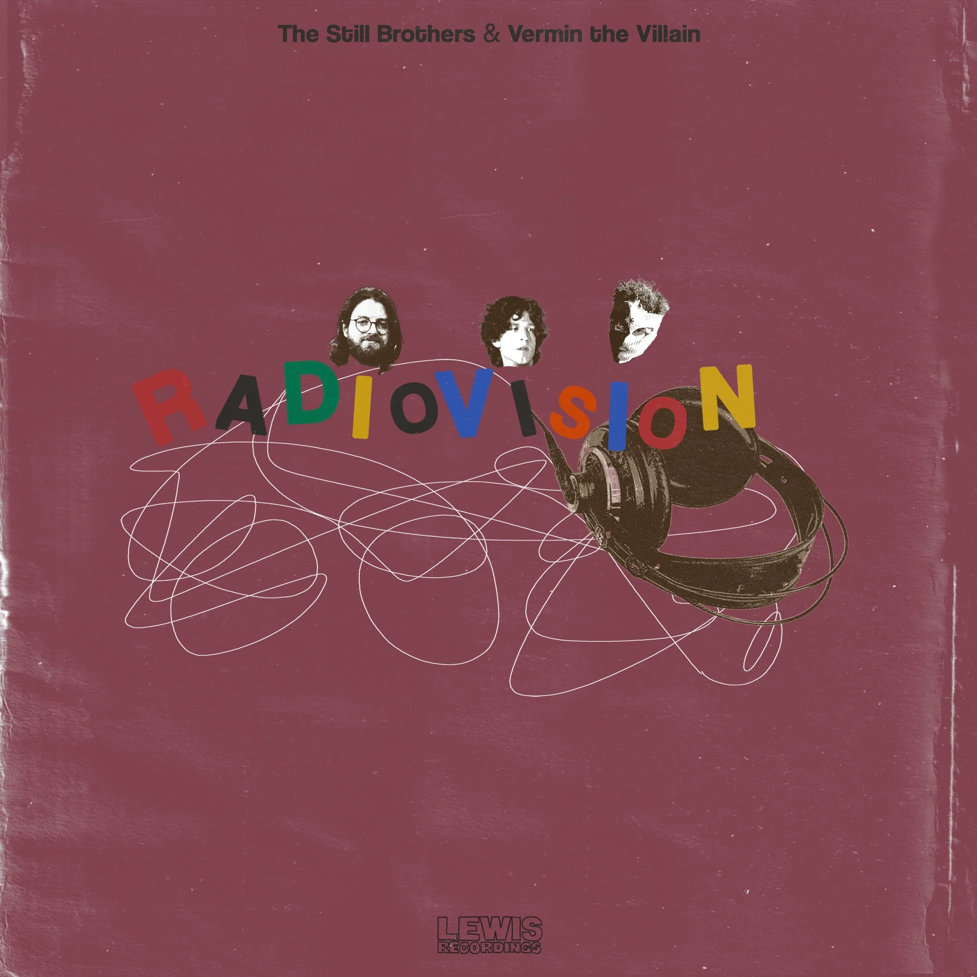The Still Brothers x Vermin the Villain - Radiovision