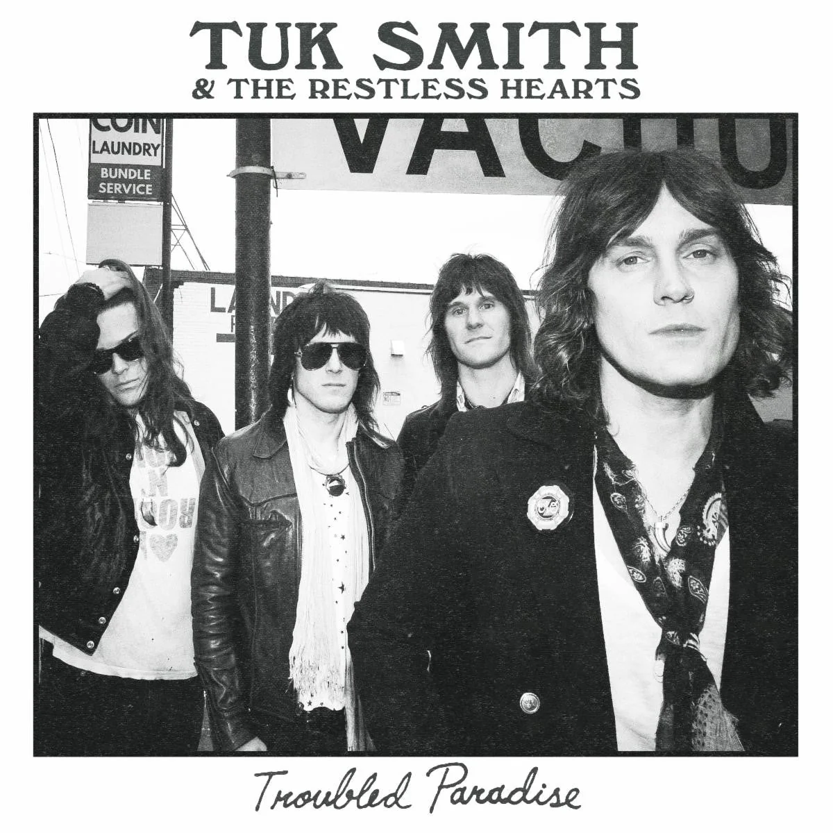 Tuk Smith & The Restless Hearts - Troubled Paradise