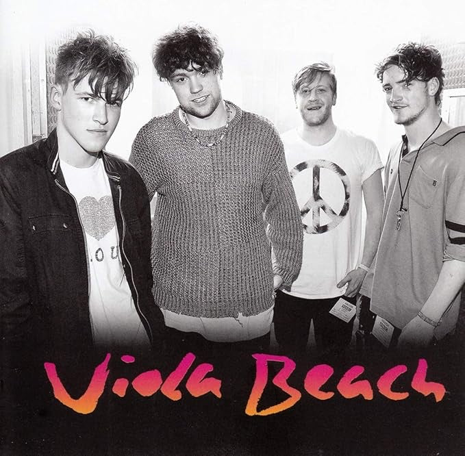 Viola Beach - Viola Beach (10th Anniversary Edition)
