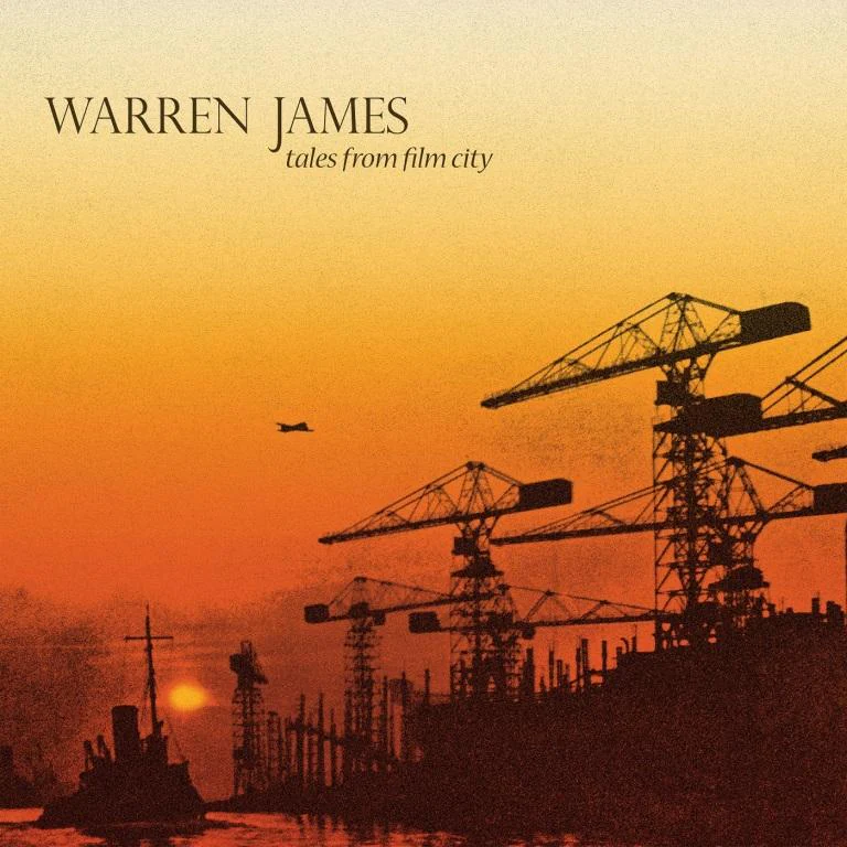 WARREN JAMES - TALES FROM FILM CITY