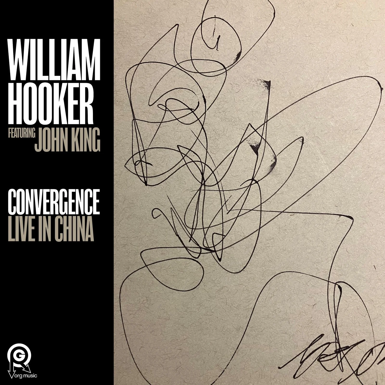 William Hooker - Convergence: Live in China