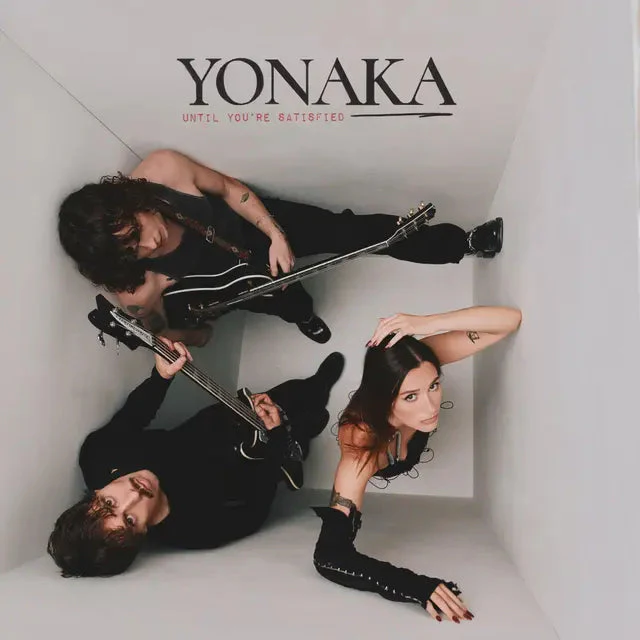 Yonaka - Until You're Satisfied - Image 2